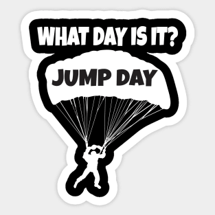 Jump day funny skydiver Sticker